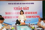 Đoàn đại biểu Quốc hội thành phố Hải Phòng khảo sát tại Trường THPT Chuyên Trần Phú